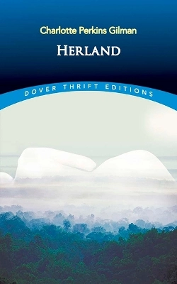 Herland; Charlotte Perkins Gilman; 2000