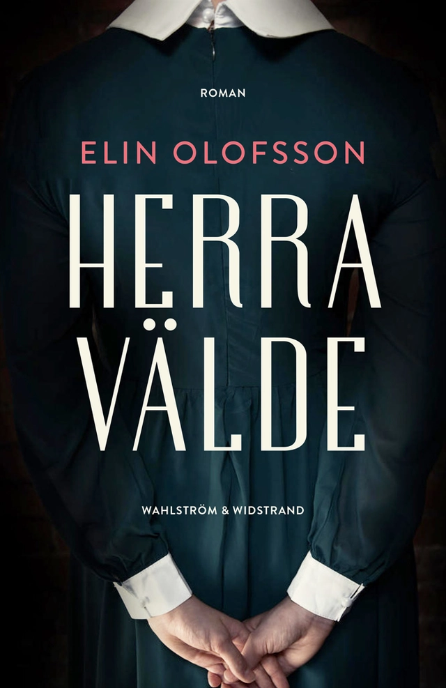 Herravälde; Elin Olofsson; 2019