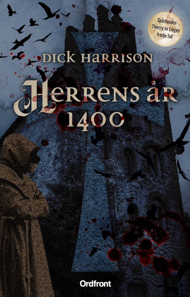 Herrens år 1400; Dick Harrison; 2022