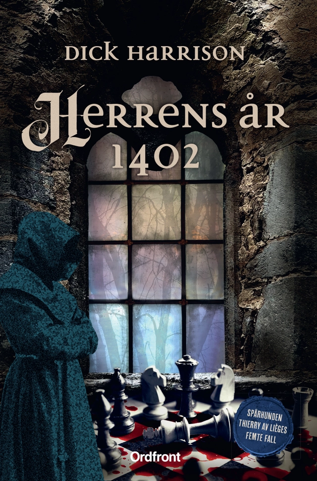 Herrens år 1402; Dick Harrison; 2024