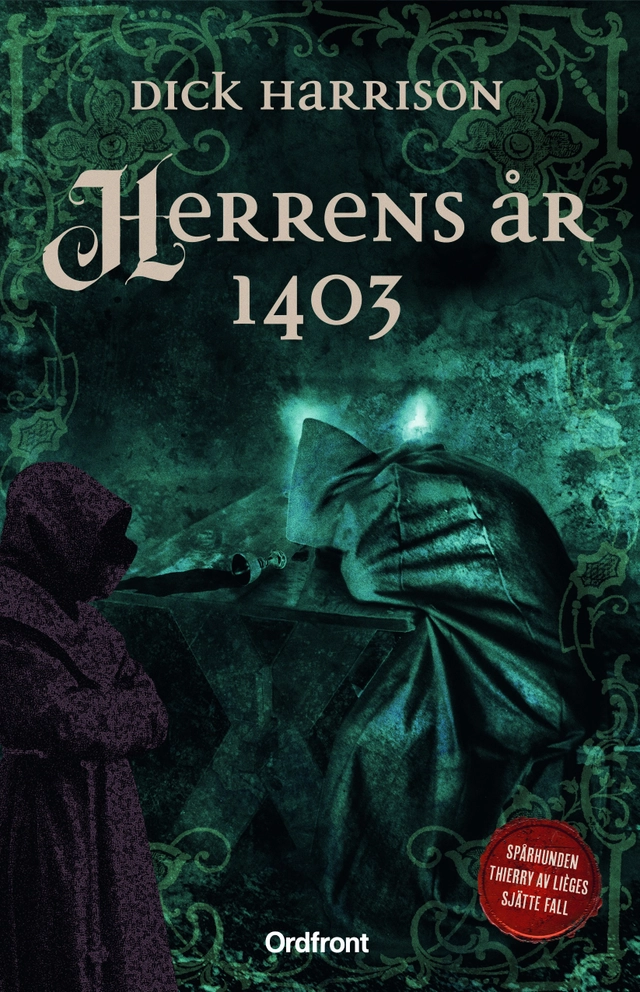 Herrens år 1403; Dick Harrison; 2026
