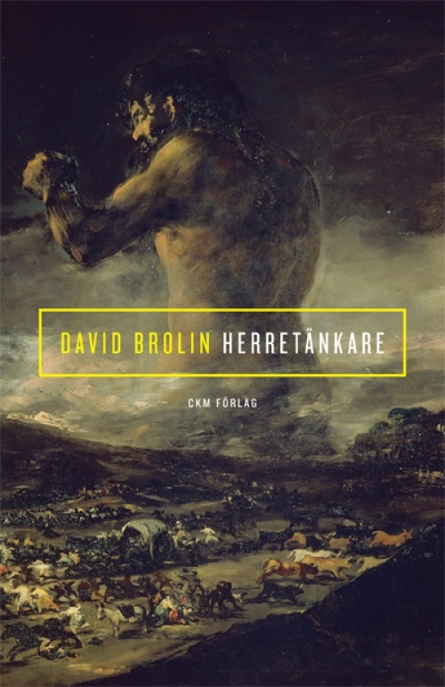 Herretänkare; David Brolin; 2016