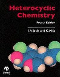 Heterocyclic chemistry; Keith Mills; 2000