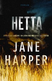 Hetta; Jane Harper; 2017