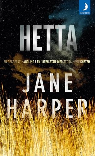 Hetta; Jane Harper; 2017