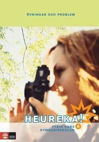 Heureka! : fysik för gymnasieskolan. Kurs A, Övningar och problem; Rune Alphonce; 2005