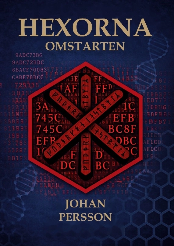 Hexorna : omstarten; Johan Persson; 2026
