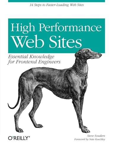 High Performance Web Sites; Steve. Souders; 2007