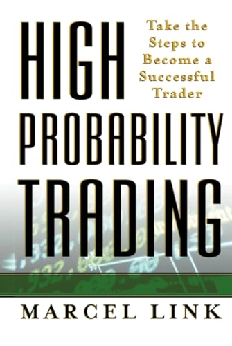 High-Probability Trading; Marcel Link; 2003