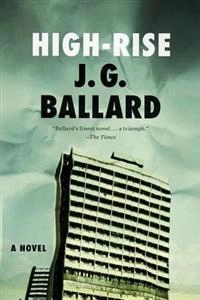 High-rise; James Graham Ballard; 2012