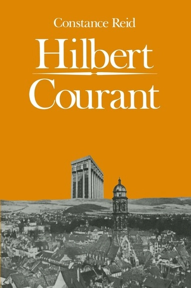 Hilbert-Courant; Constance Reid; 1986