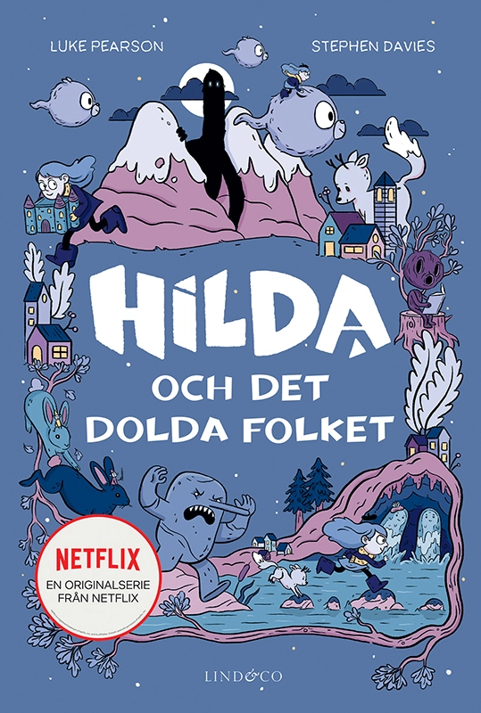 Hilda och det dolda folket; Luke Pearson, Stephen Davies; 2019