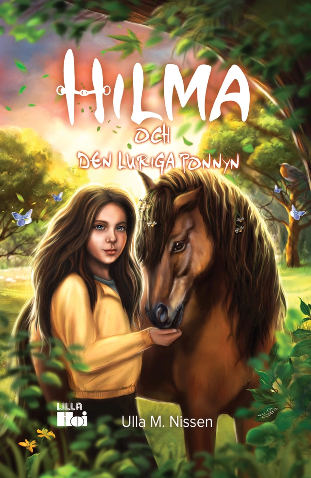 Hilma och den luriga ponnyn; Ulla M. Nissen; 2020