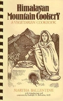 Himalayan Mountain Cookery: A Vegetarian Cookbook