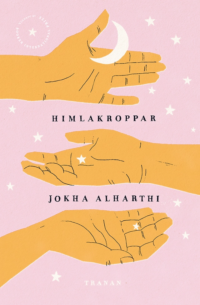 Himlakroppar; Jokha Alharthi; 2021