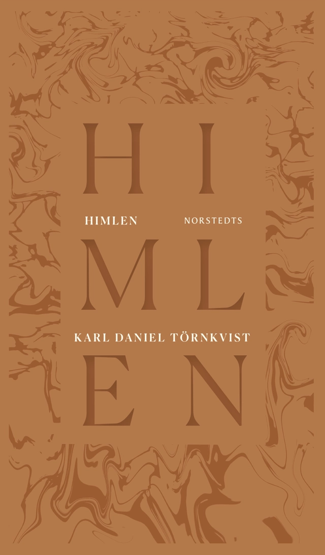 Himlen; Karl Daniel Törnkvist; 2020