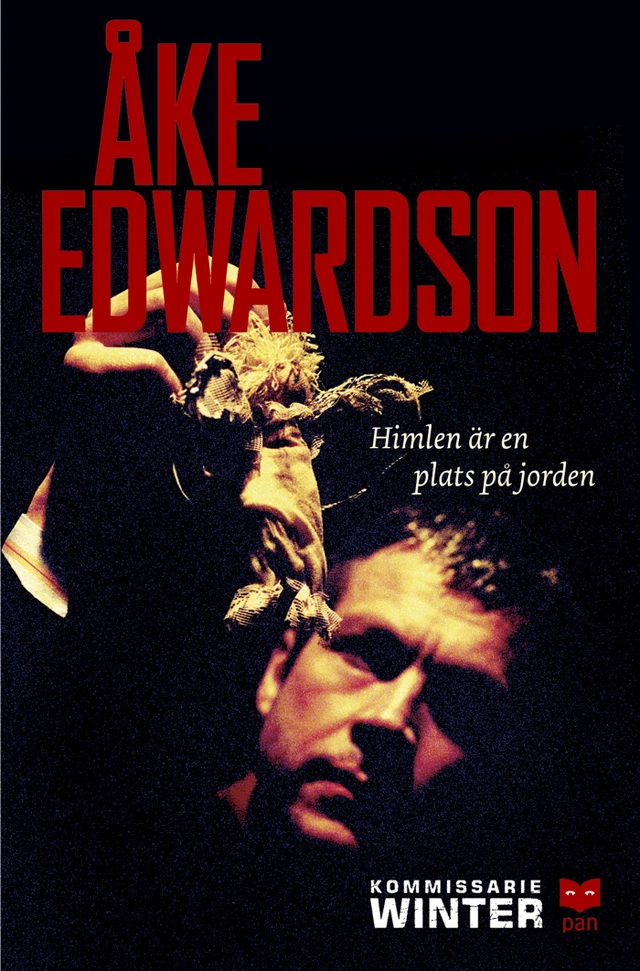 Himlen är en plats på jorden; Åke Edwardson; 2004