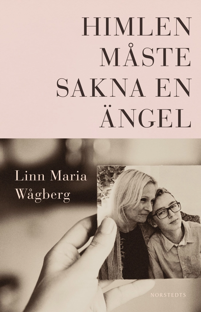 Himlen måste sakna en ängel; Linn Maria Wågberg; 2018