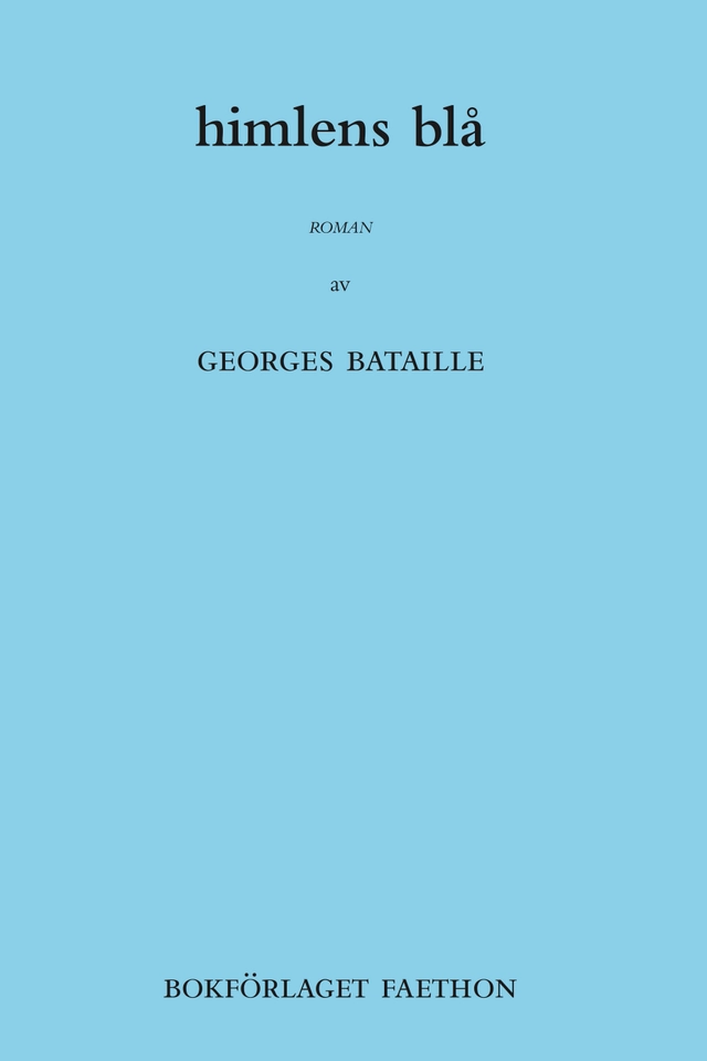Himlens blå; Georges Bataille; 2018