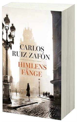Himlens fånge; Carlos Ruiz Zafón; 2013