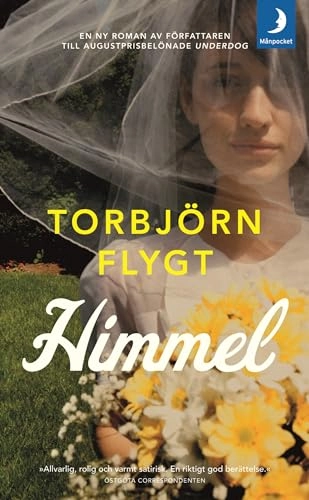 Himmel; Torbjörn Flygt; 2009