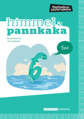 Himmel och Pannkaka 6; Jan Sundström, Åsa Lennartsson; 2019