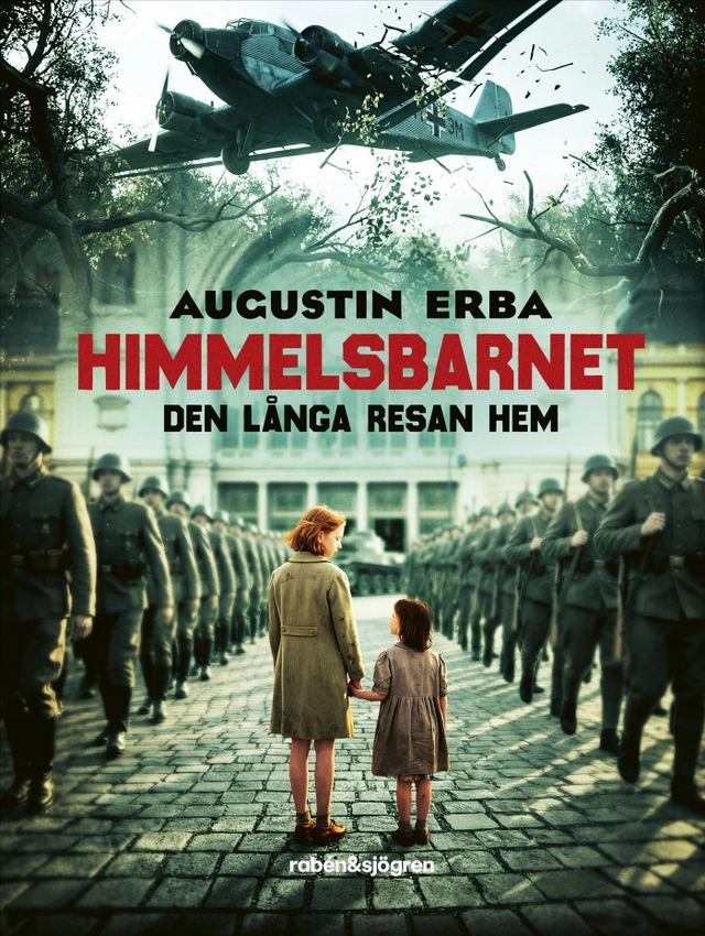 Himmelsbarnet : den långa resan hem; Augustin Erba; 2026