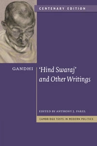 Hind swaraj and other writings; Mahatma Gandhi; 2009