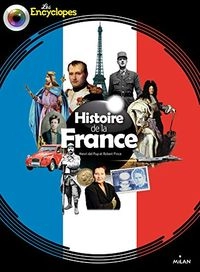 Histoire de la FranceLes Encyclopes; Henri Del Pup, Robert Pince