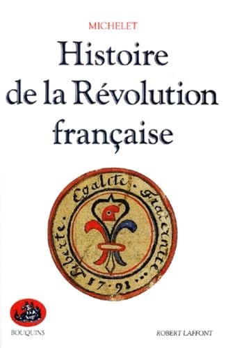 Histoire de la Révolution française; Jules Michelet; 1979