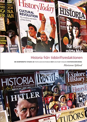 Historia från tidskriftsredaktionen; Marianne Sjöland; 2016
