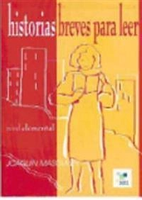 Historias Breves Para Leer 1 Elemental; Joaquin Masoliver; 2001