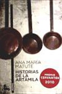 Historias de la Artámila; Ana María Matute; 2014