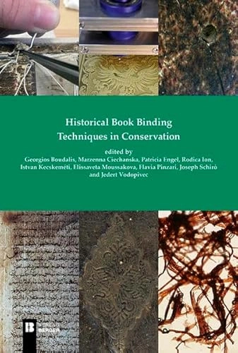 Historical Book Binding Techniques in Conservation; 2016