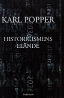 Historicismens elände; Karl Popper; 2002