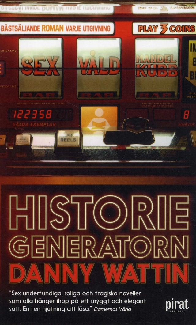 Historiegeneratorn; Danny Wattin; 2018