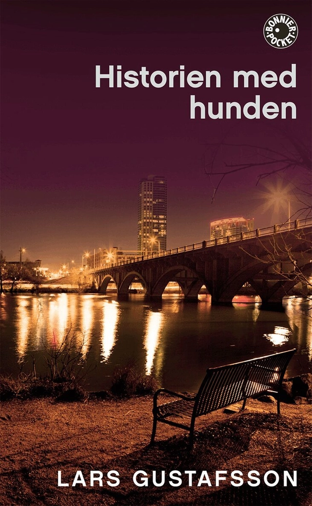 Historien med hunden; Lars Gustafsson; 2015