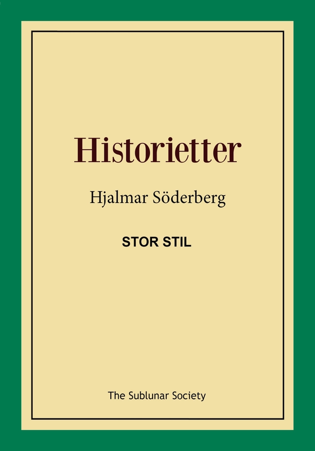 Historietter (stor stil); Hjalmar Söderberg; 2018