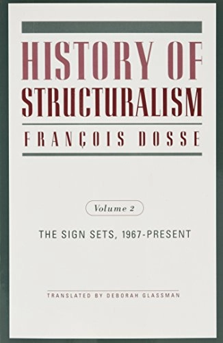 History of structuralism; François Dosse; 1997