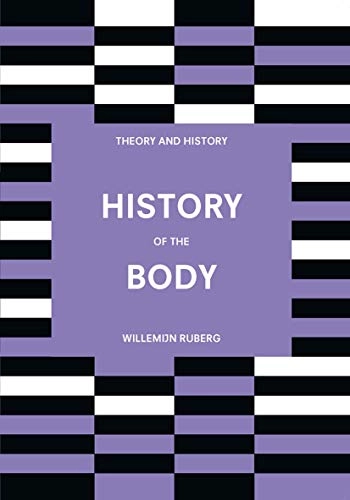 History of the body; Willemijn Ruberg; 2020