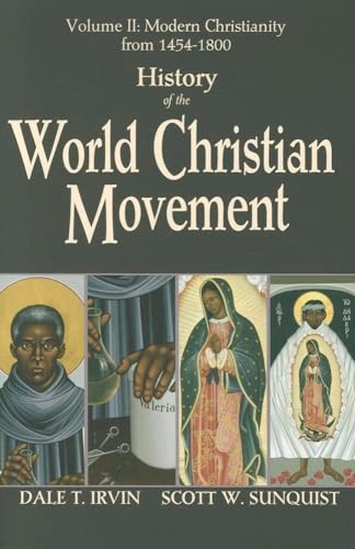 History of the world Christian movement; Dale T. Irvin; 2012