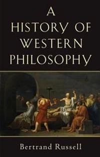 History of Western Philosophy; Russell; 1967
