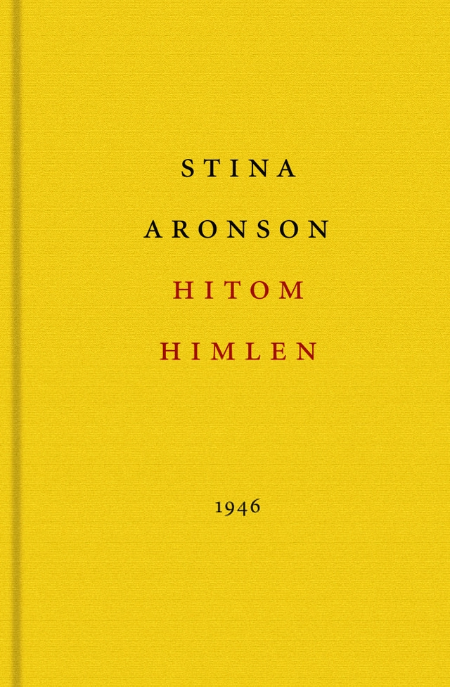Hitom himlen; Stina Aronson; 2003