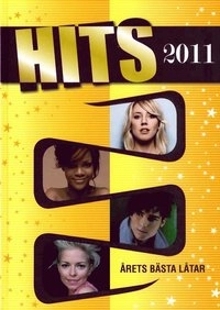 Hits 2011 : årets bästa låtar; Ingemar Hahne; 2011