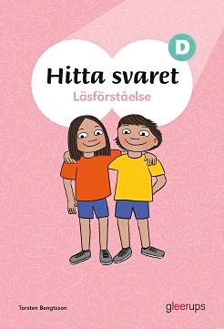 Hitta svaret D - Läsförståelse; Torsten Bengtsson; 2020