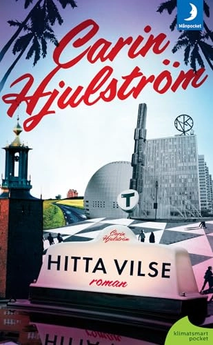 Hitta vilse; Carin Hjulström; 2011
