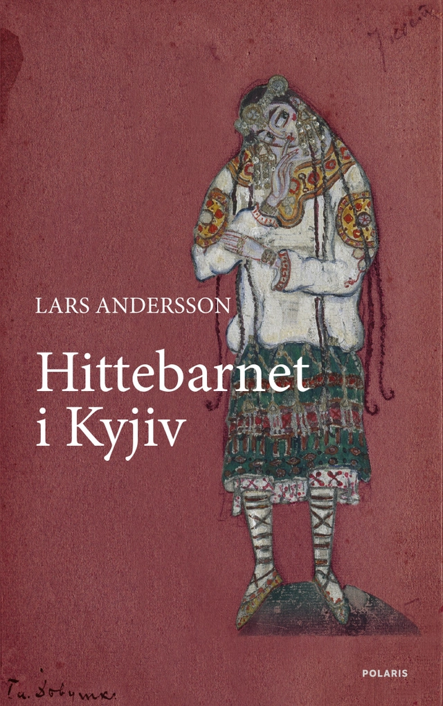 Hittebarnet i Kyjiv; Lars Andersson; 2023