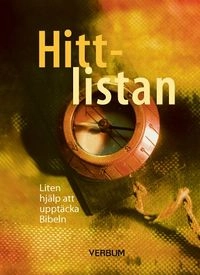 Hittlistan 10-pack : liten hjälp att upptäcka Bibeln; församlingsassistent Mats Johansson; 2000