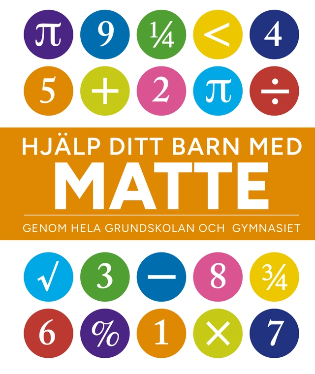 Hjälp ditt barn med matte : genom hela grundskolan och gymnasiet; Carol Vorderman; 2026
