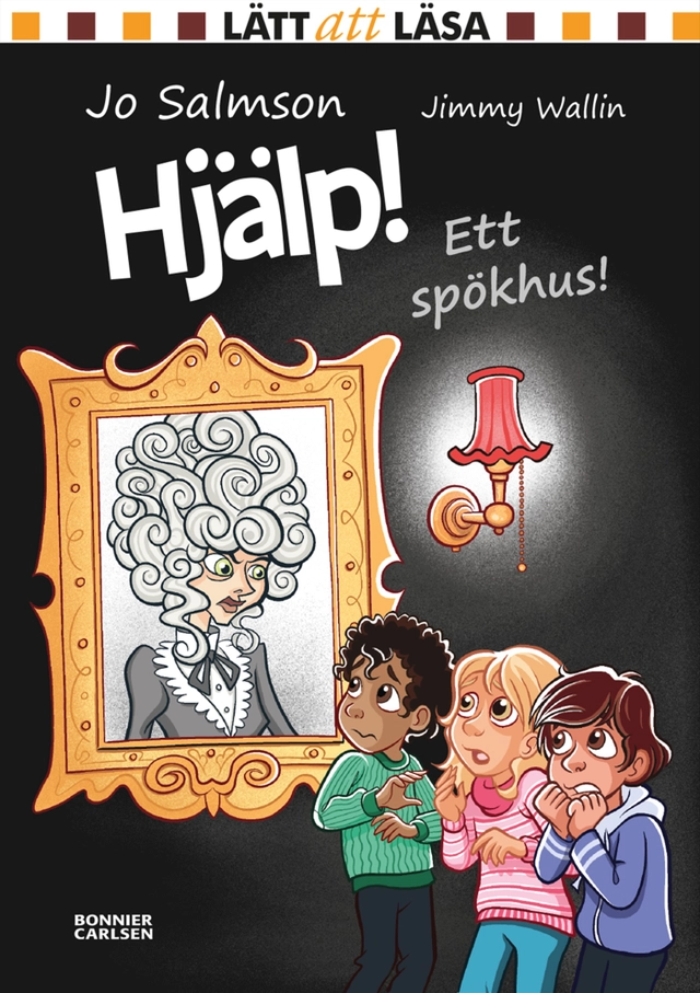 Hjälp! Ett spökhus!; Jo Salmson; 2015